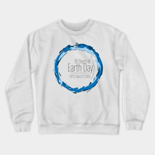 50 Years of Earth Day! Crewneck Sweatshirt